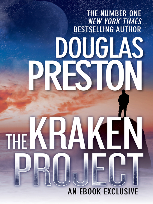 Title details for The Kraken Project by Douglas Preston - Wait list